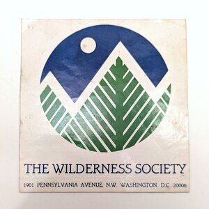 Vintage The Wilderness Society Sticker Logo Collectible Environment Conservation